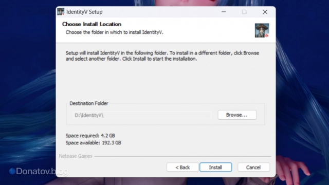 Выбор Install Location для Identity V