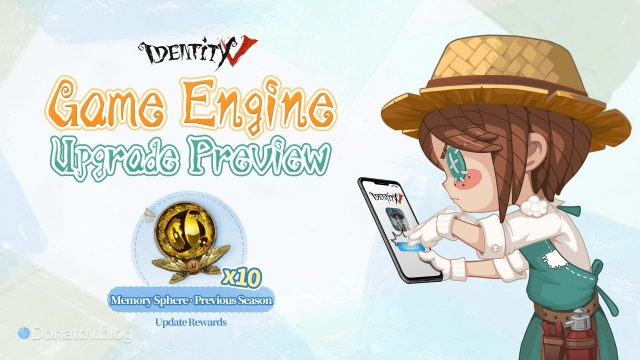 Game Engine Update Preview в Identity V