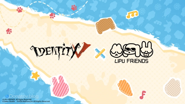 Анонс коллаборации Identity V × LIPU FRiENDS