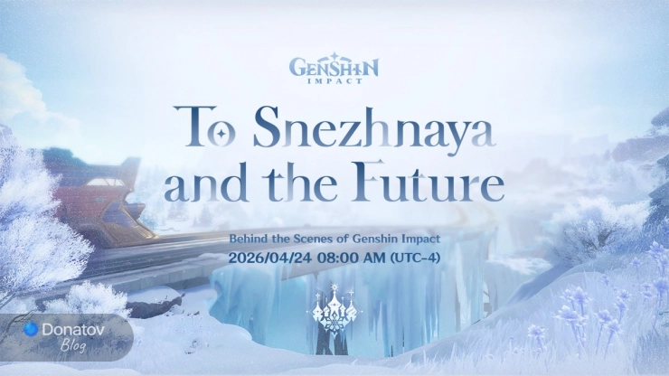 Анонс стрима «Истории о разработке Genshin Impact: К Снежной и будущему»