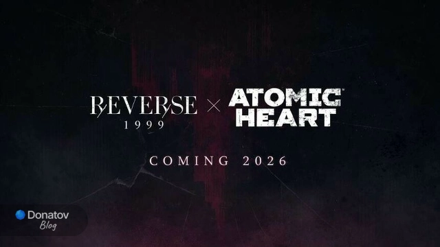 Коллаборация Reverse:1999 и Atomic Heart