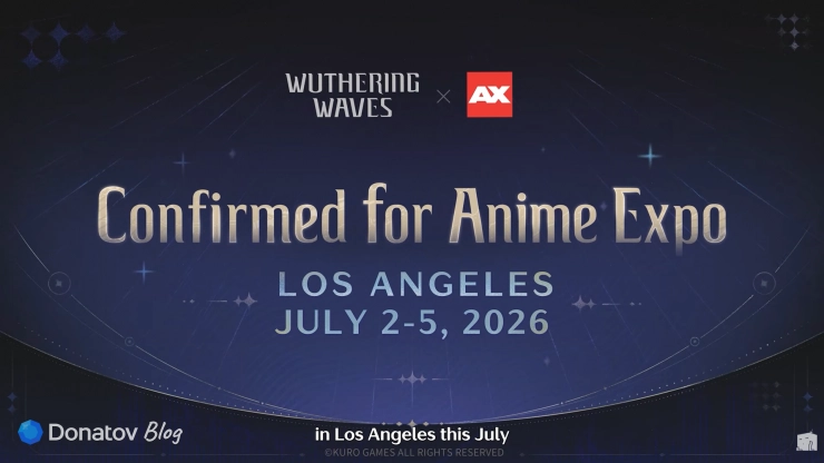 Wuthering Waves появится на Anime Expo в Лос-Анджелесе
